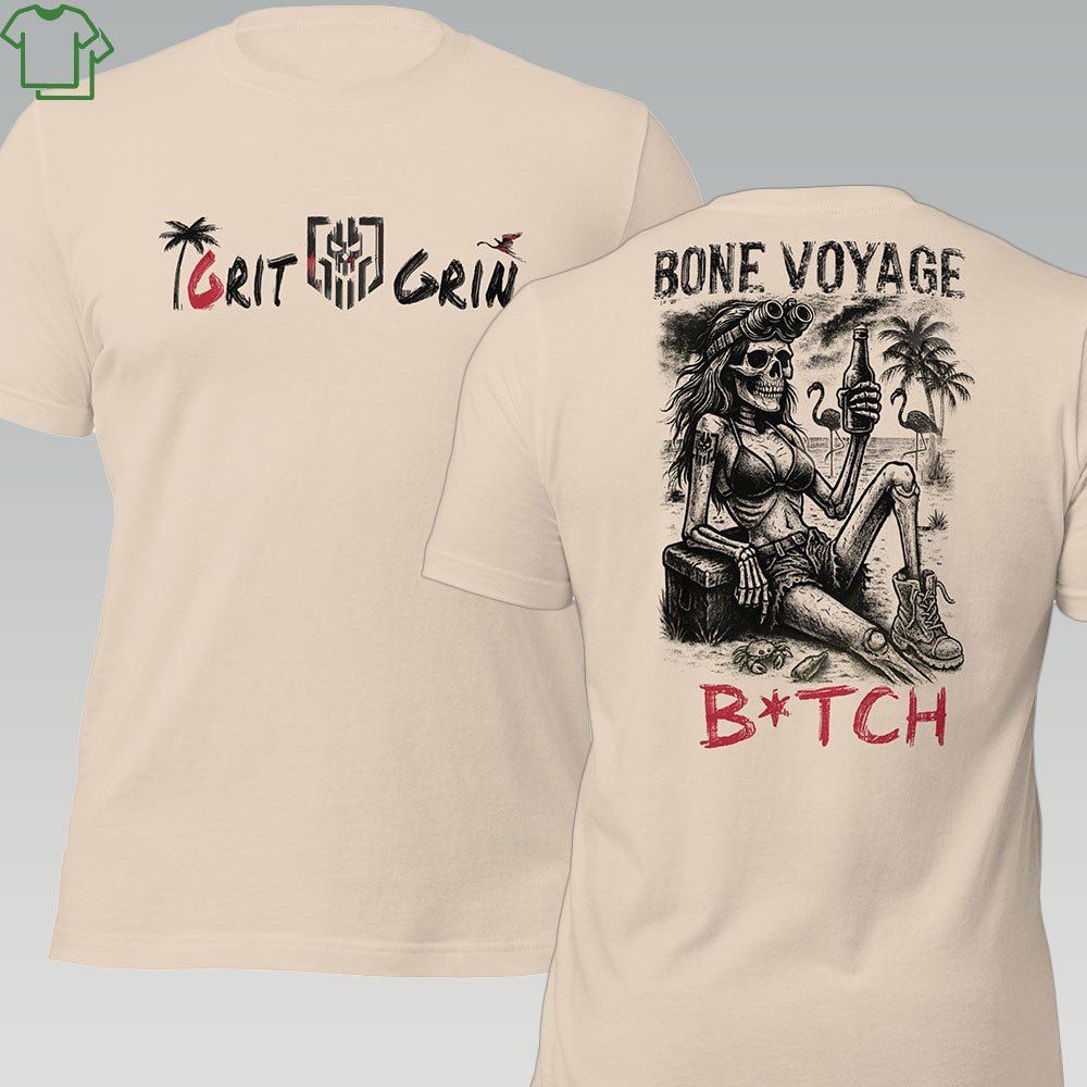 BONE VOYAGE B*TCH - Grit & Grin Apparel
