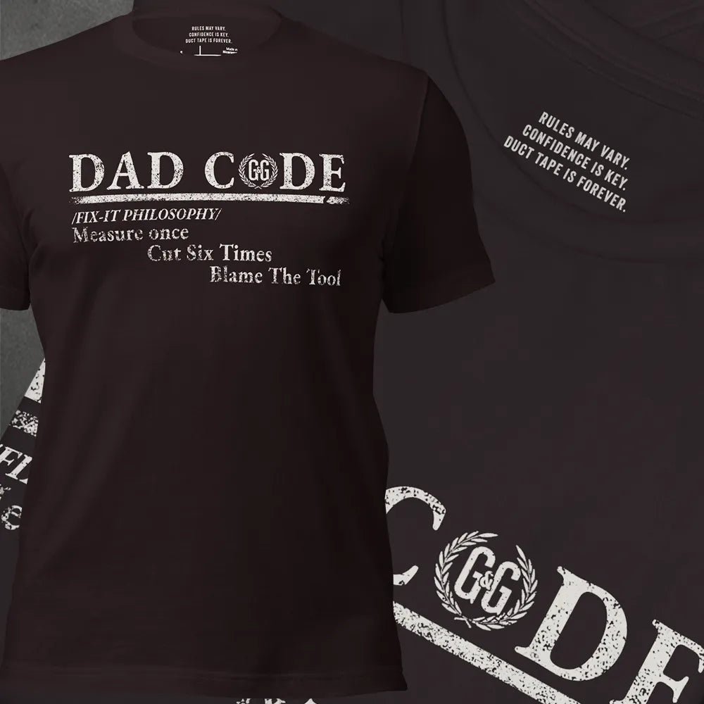 DAD CODE - FIX IT - Grit & Grin Apparel