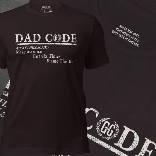 DAD CODE - FIX IT - Grit & Grin Apparel