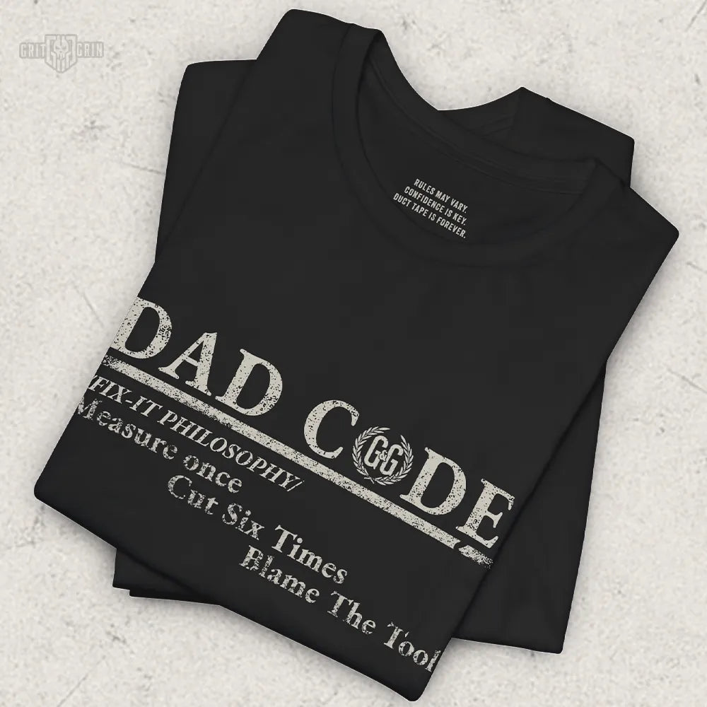 DAD CODE - FIX IT - Grit & Grin Apparel