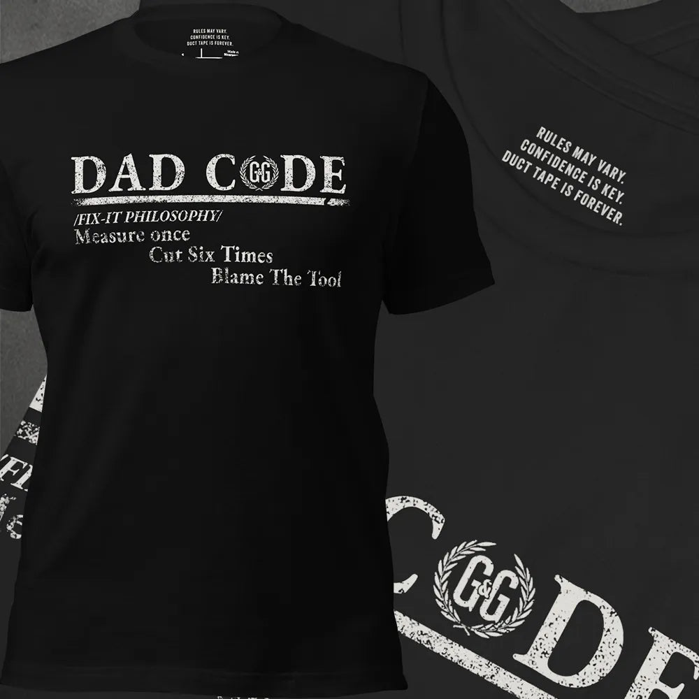 DAD CODE - FIX IT - Grit & Grin Apparel