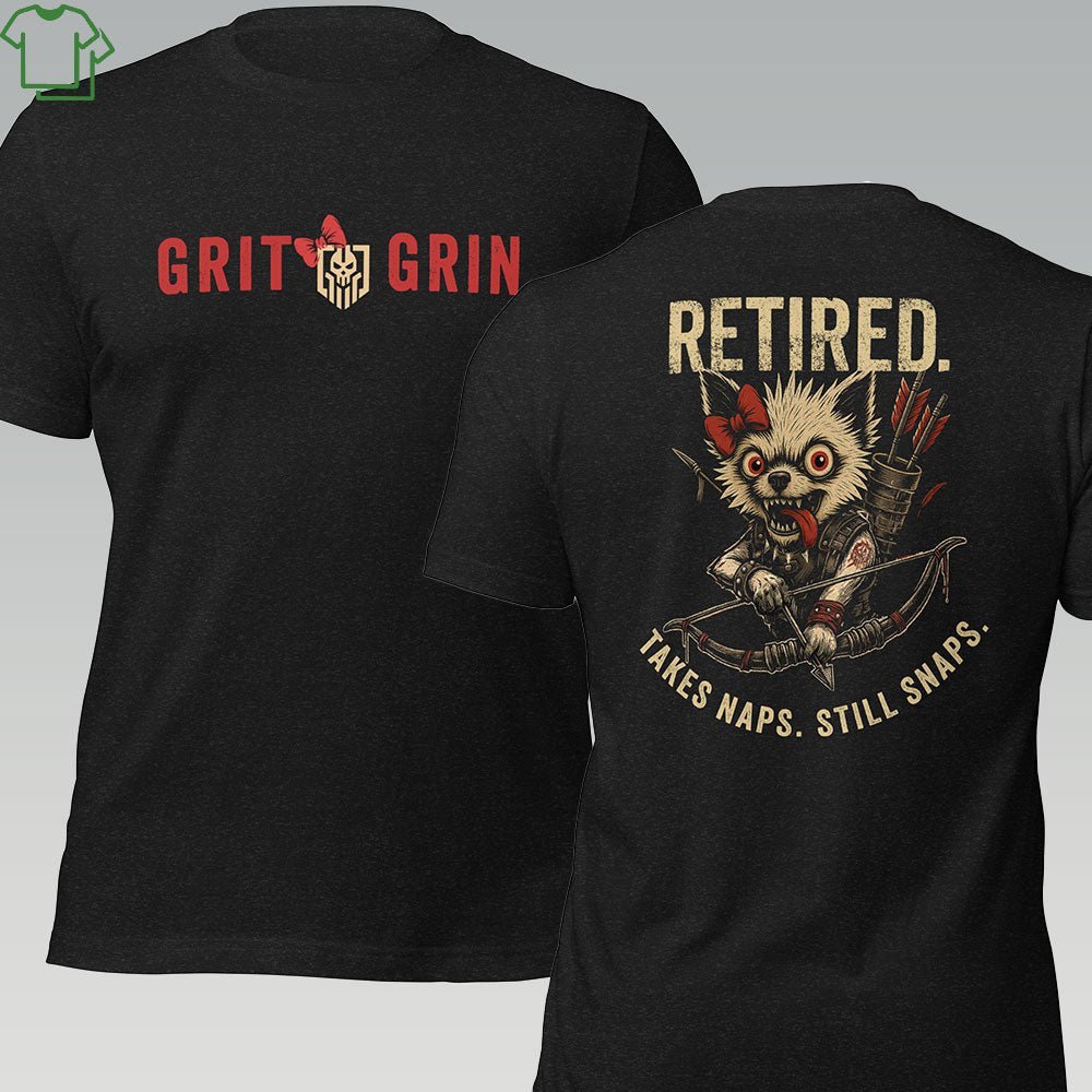 RETIRED - STILL SNAPS - Grit & Grin Apparel