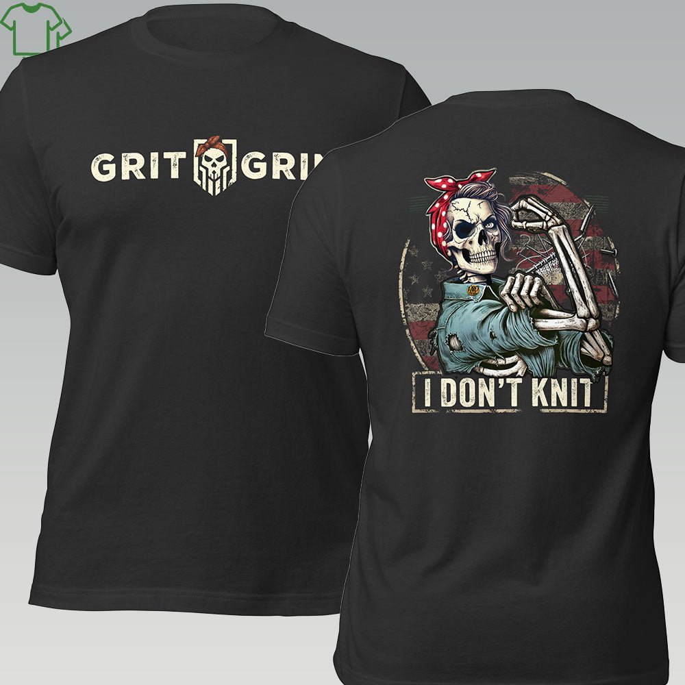 ROSIE DOSN"T KNIT - Grit & Grin Apparel