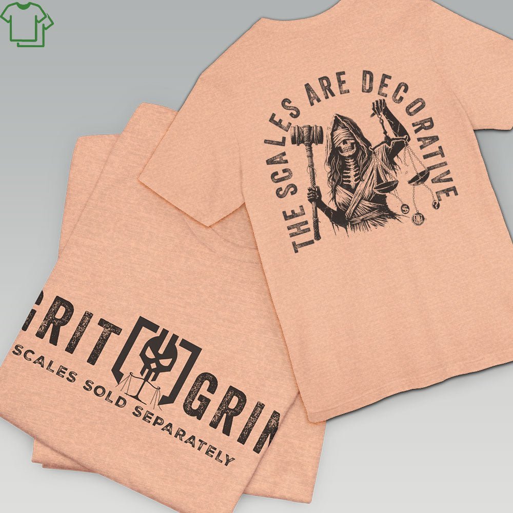 SCALES SOLD SEPARATELY - Grit & Grin Apparel