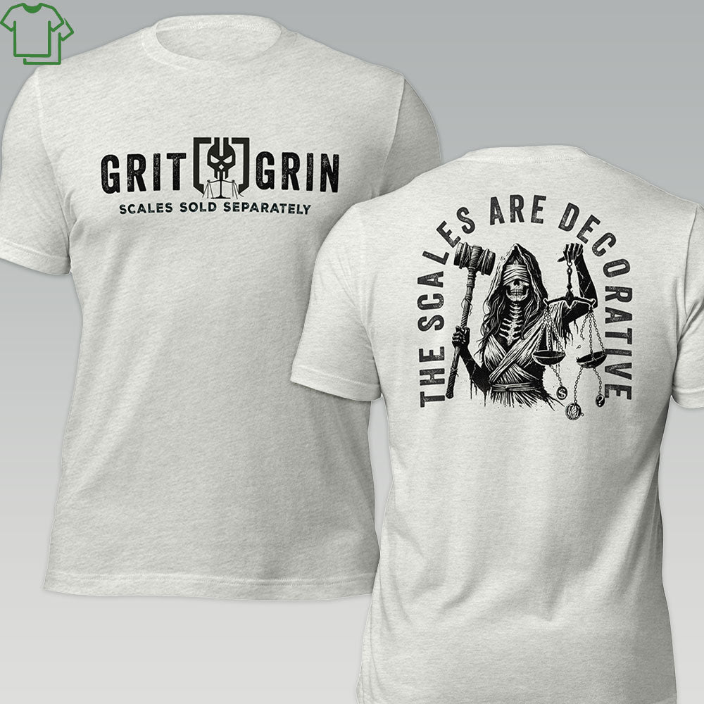 SCALES SOLD SEPARATELY - Grit & Grin Apparel