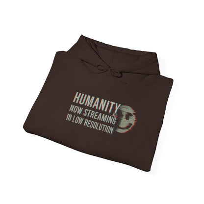 Humanity Now Streaming In Low Resolution