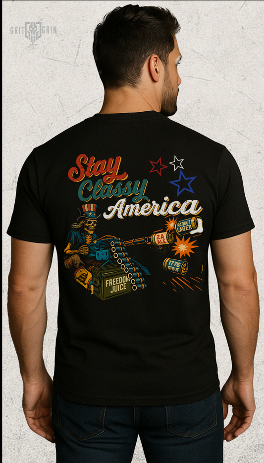 STAY CLASSY AMERICA
