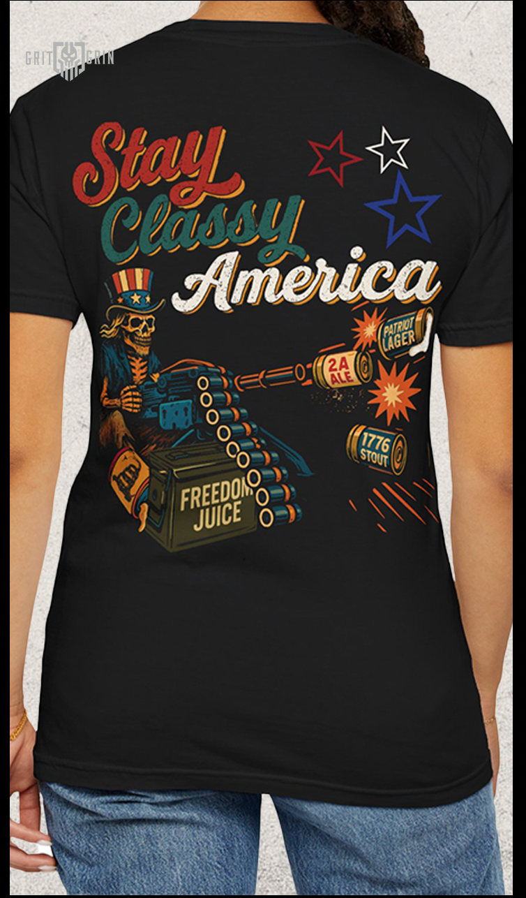 STAY CLASSY AMERICA