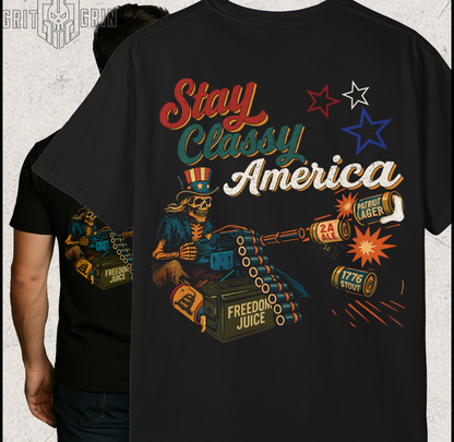 STAY CLASSY AMERICA
