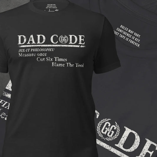 DAD CODE - FIX IT - Grit & Grin Apparel