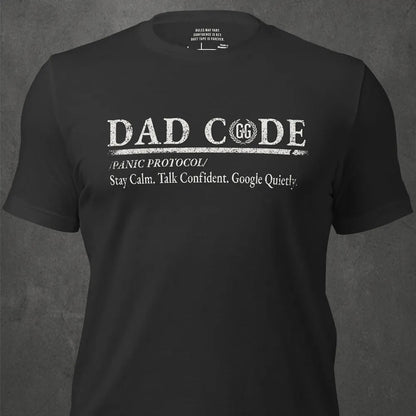 DAD CODE - Panic Protocol - Grit & Grin Apparel