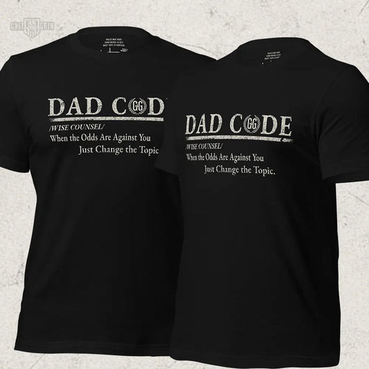 DAD CODE - Wise Counsel - Grit & Grin Apparel