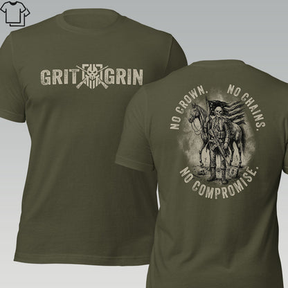 NO CROWN. NO CHAINS. NO COMPROMISE. - Grit & Grin Apparel
