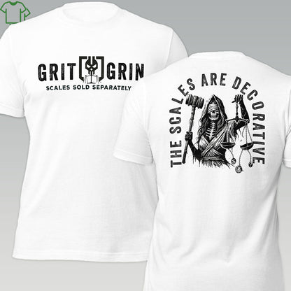 SCALES SOLD SEPARATELY - Grit & Grin Apparel