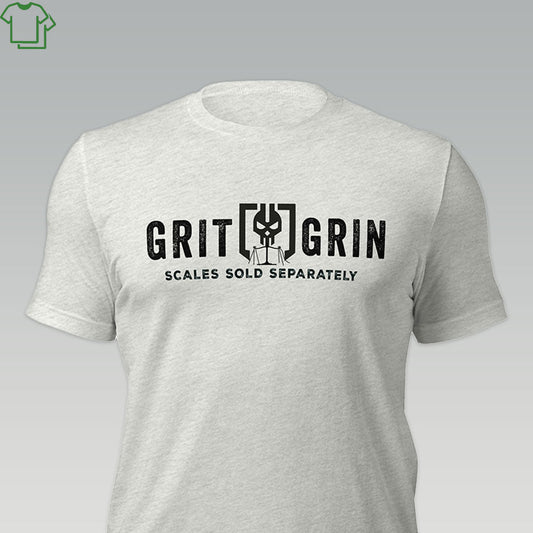 SCALES SOLD SEPARATELY - Grit & Grin Apparel